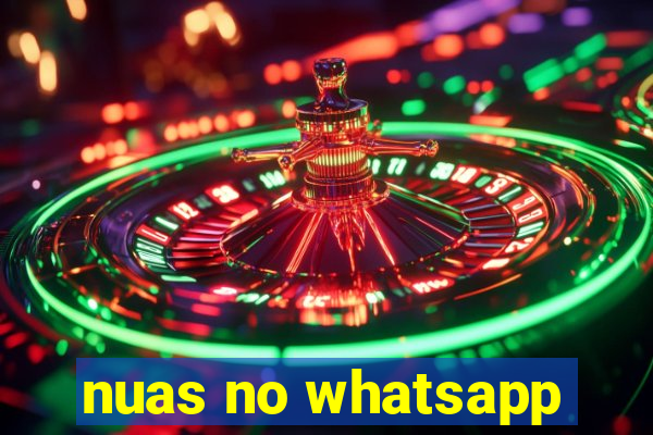 nuas no whatsapp